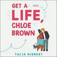 Enlarge image Cover: Get a Life, Chloe Brown Lib/E - HarperCollins