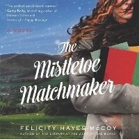 Enlarge image Cover: The Mistletoe Matchmaker Lib/E - HarperCollins