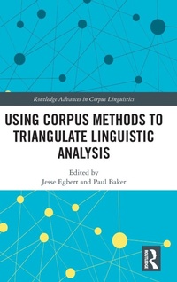 Enlarge image Cover: Using Corpus Methods to Triangulate Linguistic Analysis - Routledge