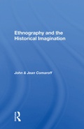 Cover: Ethnography And The Historical Imagination - Routledge