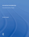 Cover: Art And The Committed Eye - Routledge