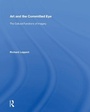 Cover: Art And The Committed Eye - Routledge