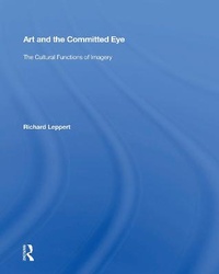 Enlarge image Cover: Art And The Committed Eye - Routledge