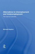 Cover: Alternatives To Unemployment And Underemployment - Routledge