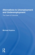 Cover: Alternatives To Unemployment And Underemployment - Routledge