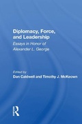 Cover: Diplomacy, Force, And Leadership - Routledge