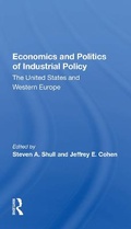 Cover: Economics and Politics of Industrial Policy - Routledge