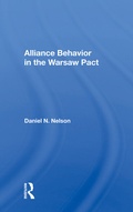 Cover: Alliance Behavior In The Warsaw Pact - Routledge