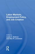 Cover: Labor Markets, Employment Policy, and Job Creation - Routledge