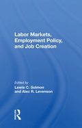 Cover: Labor Markets, Employment Policy, and Job Creation - Routledge