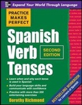 Cover: Practice Makes Perfect Spanish Verb Tenses, Second Edition - McGraw-Hill Professional