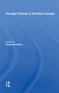 Cover: Foreign Policies Of Northern Europe - Routledge