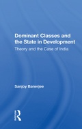 Cover: Dominant Classes And The State In Development - Routledge