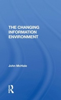 Cover: The Changing Information Environment - Routledge