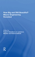 Cover: How Big and Still Beautiful? Macro-Engineering Revisited - Routledge