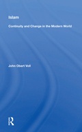 Cover: Islam: Continuity And Change In The Modern World - Routledge