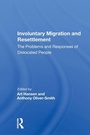 Cover: Involuntary Migration And Resettlement - Routledge