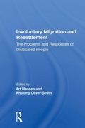 Cover: Involuntary Migration And Resettlement - Routledge