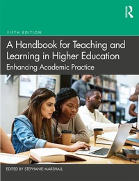 Enlarge image Cover: A Handbook for Teaching and Learning in Higher Education - Routledge