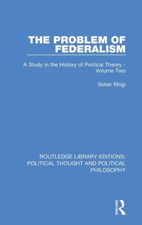 Enlarge image Cover: The Problem of Federalism - Routledge