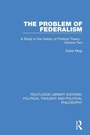 Cover: The Problem of Federalism - Routledge