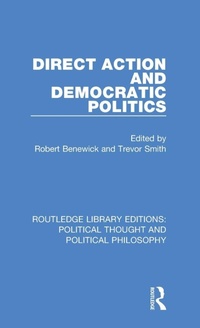 Enlarge image Cover: Direct Action and Democratic Politics - Routledge