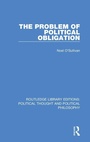 Cover: The Problem of Political Obligation - Routledge