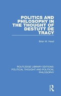 Cover: Politics and Philosophy in the Thought of Destutt de Tracy - Routledge
