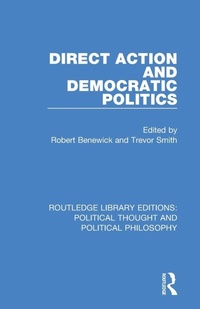 Enlarge image Cover: Direct Action and Democratic Politics - Routledge