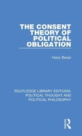 Cover: The Consent Theory of Political Obligation - Routledge
