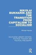 Cover: Nikolai Bukharin and the Transition from Capitalism to Socialism - Routledge