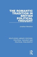 Cover: The Romantic Tradition in British Political Thought - Routledge