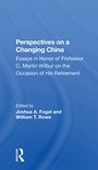 Cover: Perspectives On A Changing China - Routledge