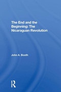 Cover: The End And The Beginning: The Nicaraguan Revolution - Routledge