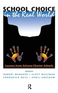 Cover: School Choice In The Real World - Routledge