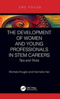 Cover: The Development of Women and Young Professionals in STEM Careers - CRC Press
