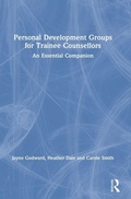 Cover: Personal Development Groups for Trainee Counsellors - Routledge