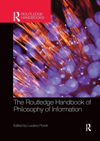 Abbildung von: The Routledge Handbook of Philosophy of Information - Routledge