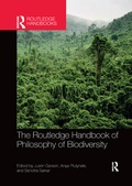 Cover: The Routledge Handbook of Philosophy of Biodiversity - Routledge