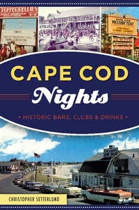 Abbildung von: Cape Cod Nights - The History Press