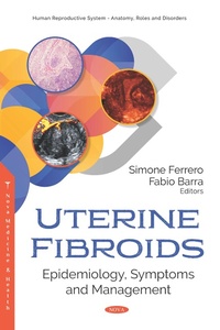 Bild vergrößern Bild: Uterine Fibroids: Epidemiology, Symptoms and Management - Nova Science Publishers Inc
