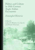 Cover: Politics and Culture in 18th-Century Anglo-Italian Encounters - Cambridge Scholars Publishing