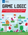Cover: Game Logic - Nomad Press
