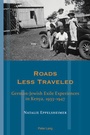 Cover: Roads Less Traveled - Peter Lang Verlag