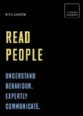 Cover: Read People: Understand behaviour. Expertly communicate - White Lion Publishing
