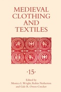 Cover: Medieval Clothing and Textiles 15 - De Gruyter