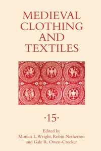 Abbildung von: Medieval Clothing and Textiles 15 - De Gruyter