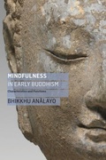 Cover: Mindfulness in Early Buddhism - Windhorse Publications
