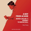 Cover: A Boy From Acadie - Bouton d'or Acadie