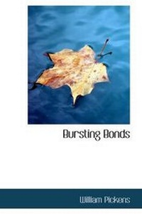 Enlarge image Cover: Bursting Bonds - BiblioLife